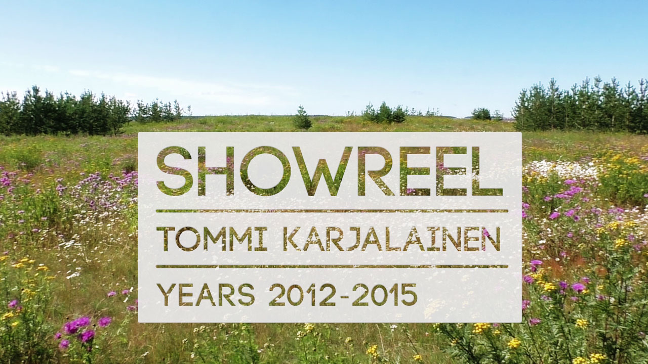 Showreel2012-2015